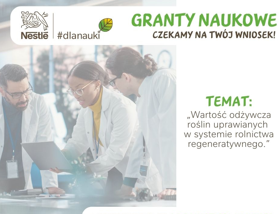  GRANTY NAUKOWE 2025 #NestleDlaNauki - Start naboru wniosków