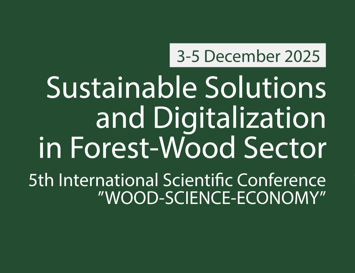 Międzynarodowa konferencja Wood-Science-Economy 2025