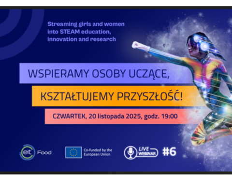 Zapraszamy na #6 bezpłatny webinar „STREAM IT – Wspieramy osoby uczące, kształtujemy przyszłość”