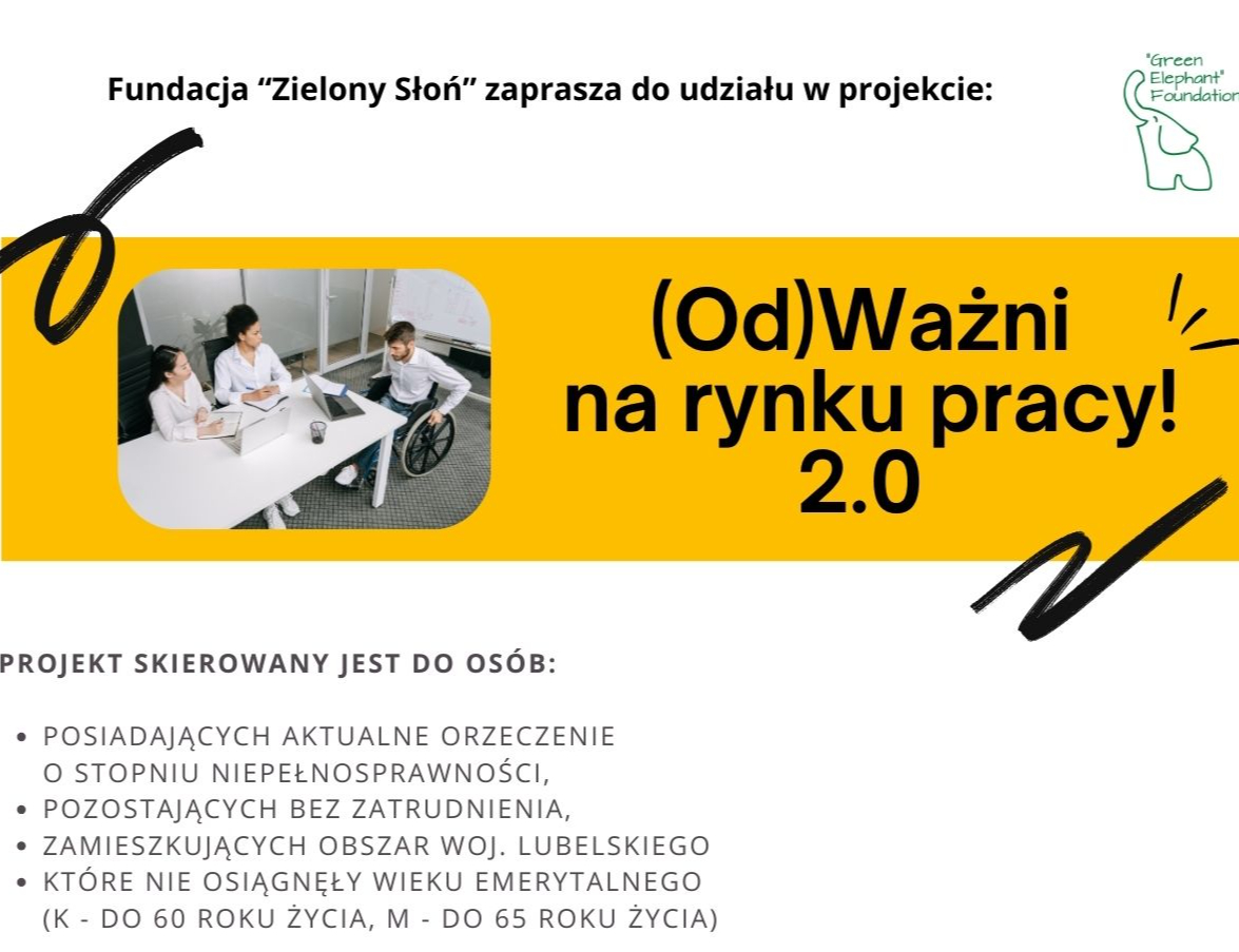 Projekt „(Od)Ważni na rynku pracy! 2.0”"