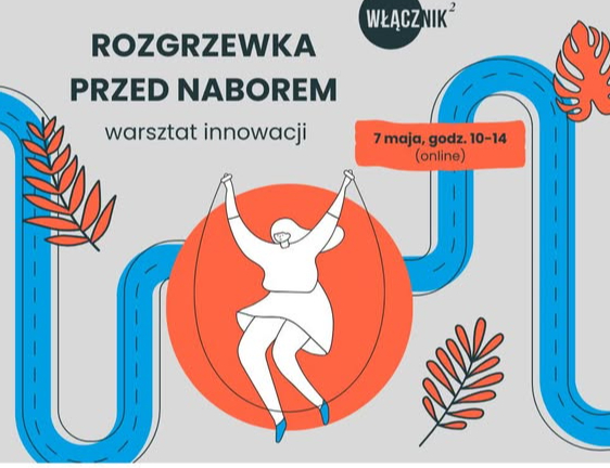 Warsztat Innowacji on line: Od wyzwania do rozwiązania - praktyczne narzędzia w działaniu 