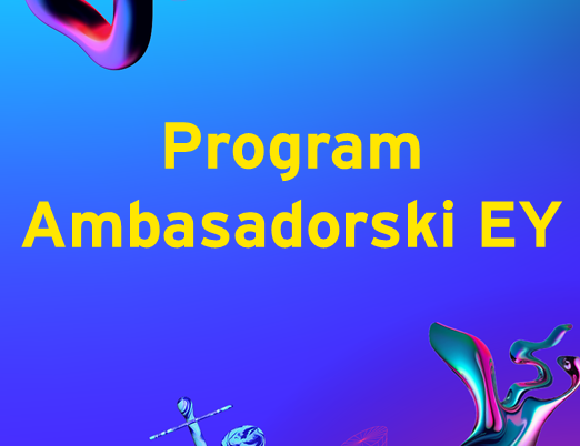 Rekrutacja do Programu Ambasadorskiego EY