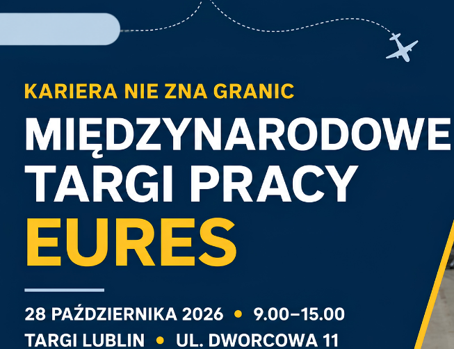 Międzynarodowe Targi Pracy w Lublinie 2026!