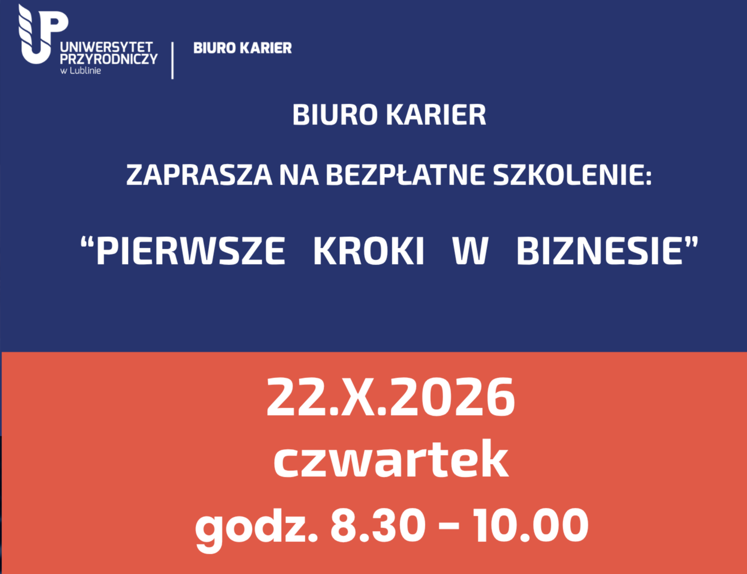Biuro Karier zaprasza na Szkolenie „Pierwsze kroki w biznesie” 