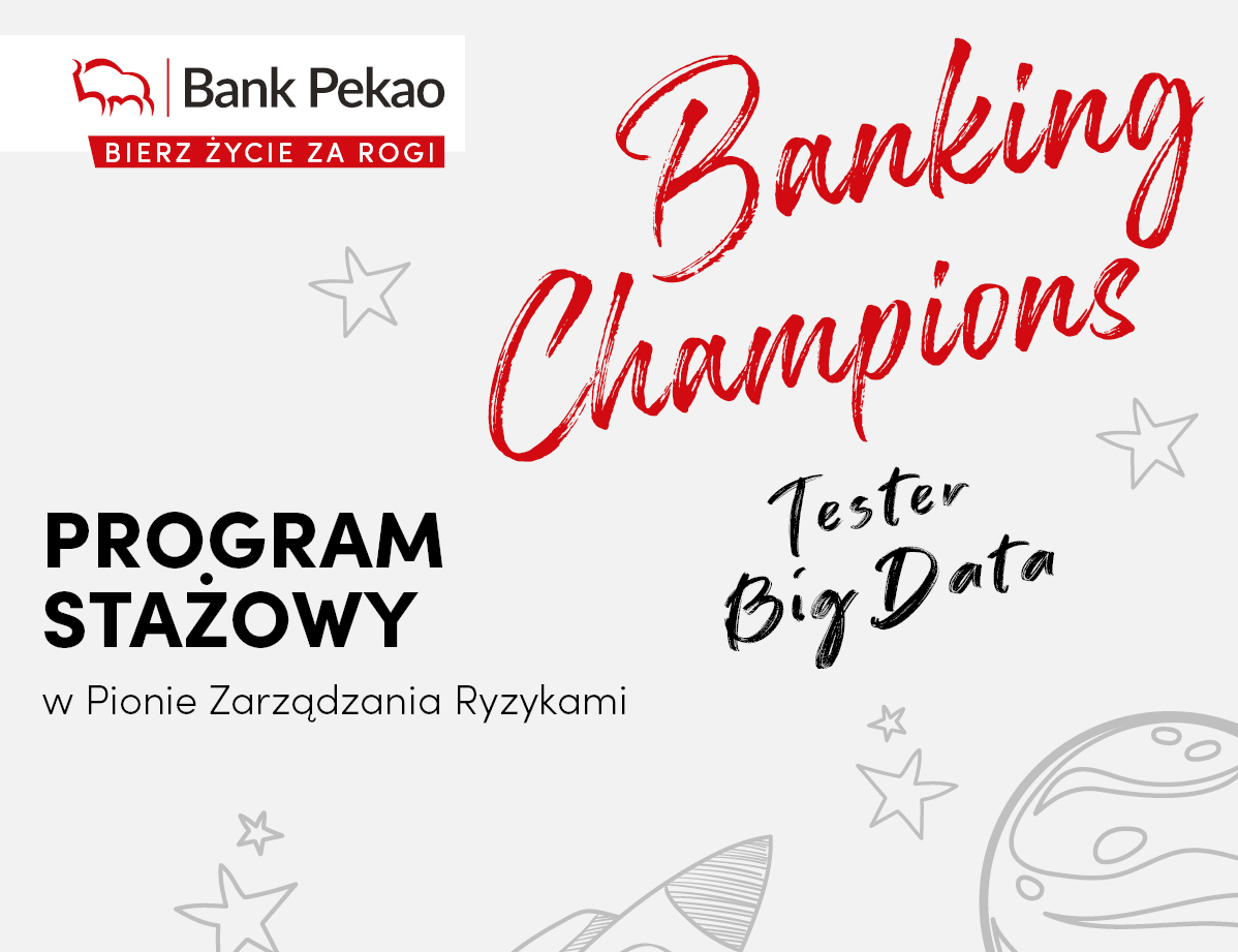 Bank Pekao S.A. szuka przyszłych mistrzów bankowości! 