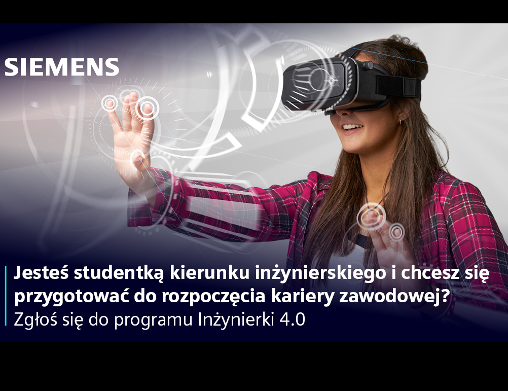 DOŁĄCZ DO PROGRAMU EDUKACYJNEGO SIEMENSA – INŻYNIERKI 4.0