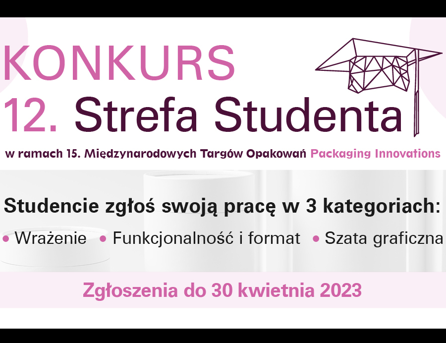 Konkurs w ramach Packaging Innovations „Strefa Studenta”