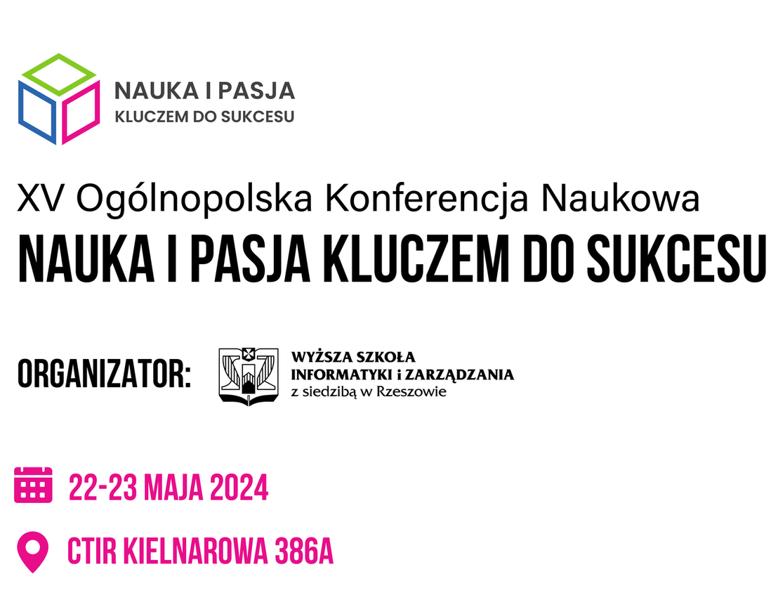 XV Ogólnopolska Konferencja „Nauka i pasja kluczem do sukcesu”