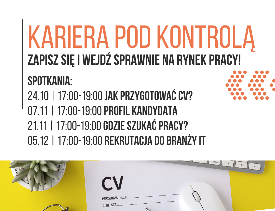 Kariera pod kontrolą - Cykl warsztatów z ekspertkami z Pracuj.pl 