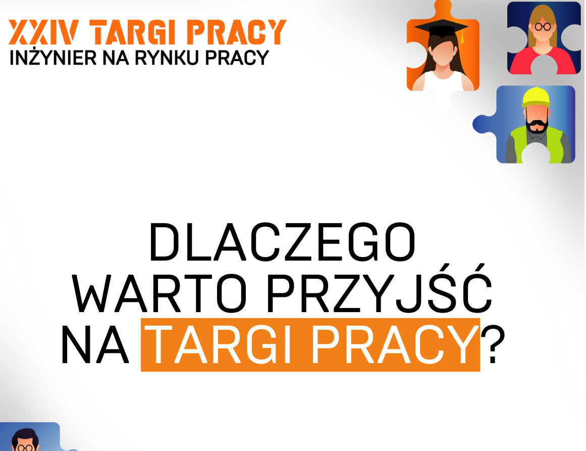 XXIV Targi pracy „Inżynier na rynku pracy”